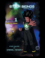 Star Beings: Remastered 1665545852 Book Cover