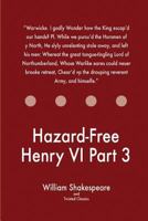 Hazard-Free Henry VI Part 3 1547100826 Book Cover