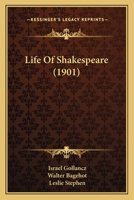 Life of William Shakespeare 0548867089 Book Cover