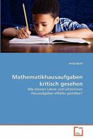 Mathematikhausaufgaben kritisch gesehen 3639332288 Book Cover