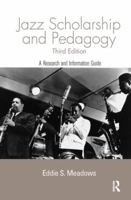 Jazz: Research and Pedagogy 0415866979 Book Cover