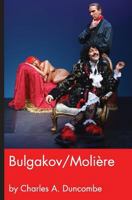 Bulgakov/Moliere 1497403391 Book Cover