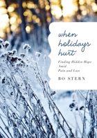 When Holidays Hurt Softcover 140025924X Book Cover