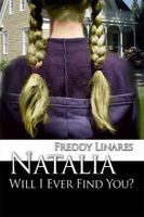Natalia Will I Ever Find You? 1480945633 Book Cover