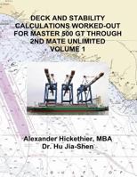 Deck and Stability Calculations Worked-Out for Master 500 GT Through 2nd Mate Unlimited Volume 1 1480168114 Book Cover