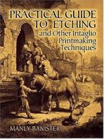 Etching and other intaglio techniques, 0822602865 Book Cover