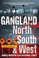 Gangland North South & West 0522861245 Book Cover