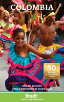 Colombia (Bradt Travel Guide)