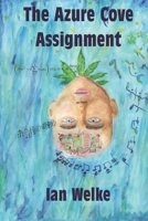 The Azure Cove Assignment B0F5XXGDZ3 Book Cover