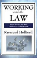 Working with the Law 1612039731 Book Cover