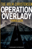 Operation Overlady 871189217X Book Cover