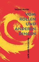 Vom Rollen und anderen Dingen 3831114579 Book Cover