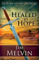 Healed by Hope 1611945593 Book Cover