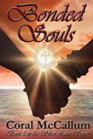 Bonded Souls : Book 3 in the Silver Lake Series 153549302X Book Cover