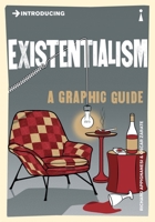 Introducing Existentialism (Introducing...) 1840467177 Book Cover