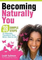 Becoming Naturally You 0992642299 Book Cover