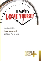 Love Yourself: and then Fall in Love 6137887456 Book Cover