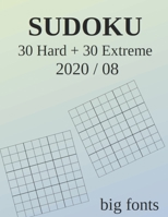 SUDOKU: 30 Hard + 30 Extreme B08F6TF76W Book Cover