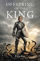 Offspring of the King B0GRD8JSLM Book Cover