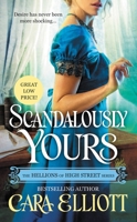 Scandalously Yours 1455573221 Book Cover