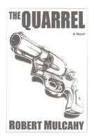 The Quarrel 0595470521 Book Cover