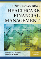 Understanding Healthcare Financial Management, 5th Edition 1567932649 Book Cover