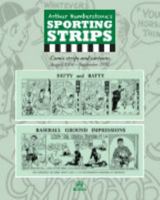 Arthur Humberstone's Sporting Strips: Comic strips and cartoons August 1950 - September 1951 1364125773 Book Cover