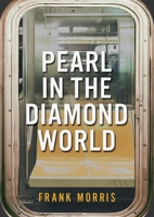 Pearl Diamond in the World (Black Spring Crime) 1917788045 Book Cover