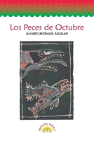 Los peces de octubre (Coleccion Montana magica) 9582003146 Book Cover