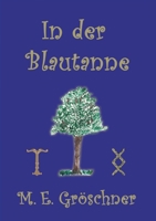 In der Blautanne 375281022X Book Cover