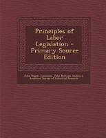 Principles of labor legislation, 1017484228 Book Cover