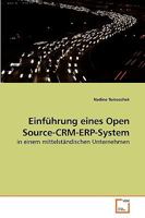 Einführung eines Open Source-CRM-ERP-System 3639248392 Book Cover
