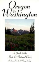 Oregon & Washington: A Guide to the State & National Parks (State & National Parks Series) 1556507364 Book Cover