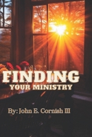 Finding Your Ministry B0CSKGLZH3 Book Cover