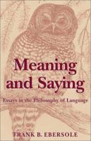 Meaning and Saying 1401039227 Book Cover