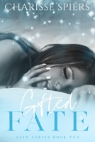 Gifted Fate B088GGHF2N Book Cover