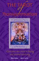 The Tarot of Transformation: Chart Your Own Course to Healing and Spiritual Awakening 0615532993 Book Cover