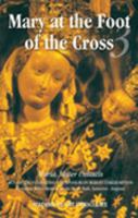 Mary at the Foot of the Cross - III : Mother of Unity B00DT6AUMK Book Cover