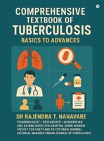 Comprehensive Textbook of Tuberculosis: Basics to Advances B0FHLPYGTM Book Cover