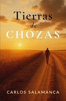 Tierras de Chozas B0G4S2QK9Y Book Cover