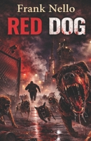 RED DOG B0BZ6YSDGK Book Cover