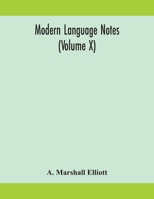 Modern language notes (Volume X) 9354158870 Book Cover