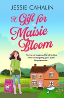 A Gift for Maisie Bloom 1068485728 Book Cover
