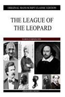 The League of the Leopard (Classic Reprint) 151757630X Book Cover