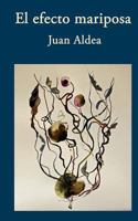 El Efecto Mariposa 1523444762 Book Cover