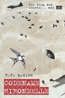 Codename Hirondelle: For King and country… and SOE 1068304731 Book Cover