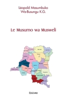 Le Musumo wa Musweli (French Edition) 2414450185 Book Cover