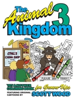 The Animal Kingdom 3: Yet Another Coloring Book for Grown-Ups 1943492794 Book Cover