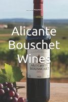 Alicante Bouschet Wines (Vinhos pelo Mundo) B0DTB161DK Book Cover