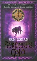 Serpent's Gold 1407105760 Book Cover
